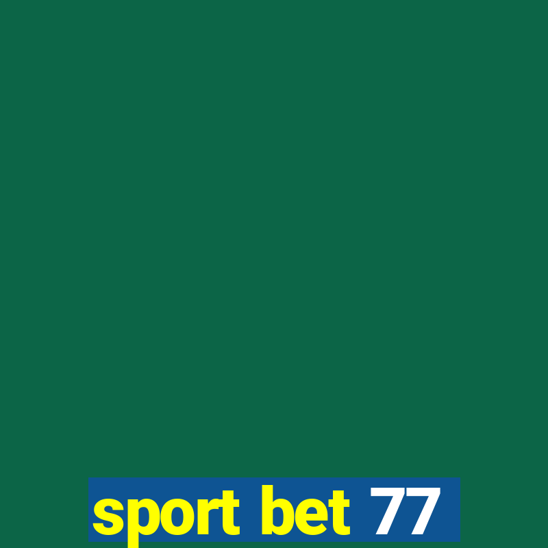 sport bet 77